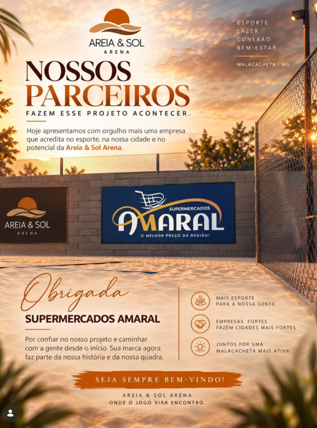 Apresentação do parceiro Supermercados Amaral na Areia e Sol Arena